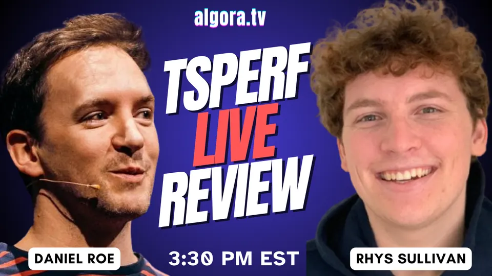 TSPerf Live Review with Daniel & Rhys