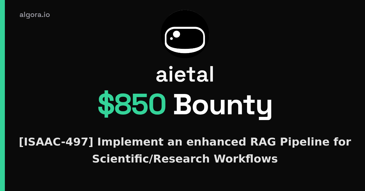 [ISAAC-497] Implement an enhanced RAG Pipeline for Scientific/Research Workflows