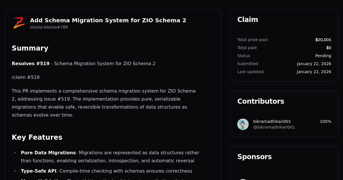 Add Schema Migration System for ZIO Schema 2 | Algora